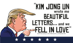 Donald Trump. Kim Jong Un love letter flag